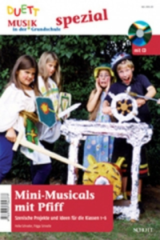 Carte Mini-Musicals mit Pfiff, m. Audio-CD Heike Schrader