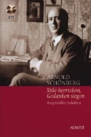 Książka Stile herrschen, Gedanken siegen, m. Audio-CD Arnold Schönberg