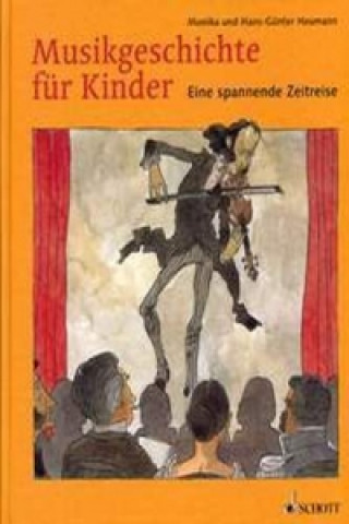 Kniha Musikgeschichte für Kinder Monika Heumann