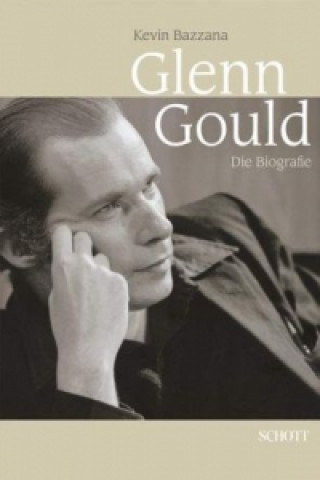 Carte Glenn Gould, m. Audio-CD Kevin Bazzana