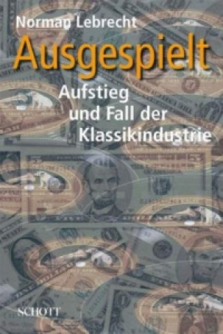 Buch Ausgespielt Norman Lebrecht