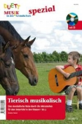 Kniha Tierisch musikalisch, m. Audio-CD Christine Paetzel