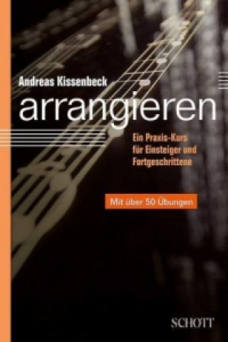 Book Arrangieren Andreas Kissenbeck