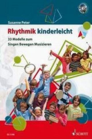 Libro Rhythmik kinderleicht, m. Audio-CD Susanne Peter