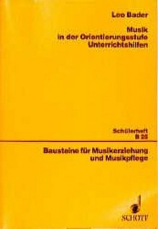 Knjiga Musik in der Orientierungsstufe Leo Bader