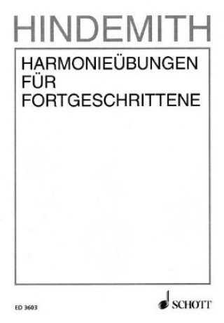 Książka Harmonieübungen für Fortgeschrittene. Tl.2 Paul Hindemith