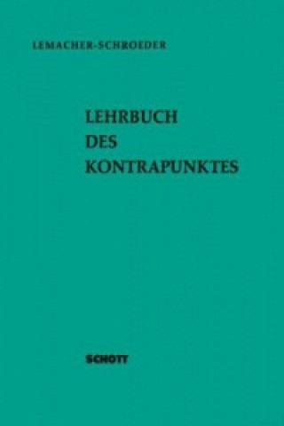 Livre Lehrbuch des Kontrapunktes Heinrich Lemacher