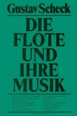 Buch Die Flöte und ihre Musik Gustav Scheck