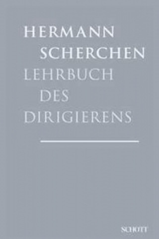 Buch Lehrbuch des Dirigierens Hermann Scherchen