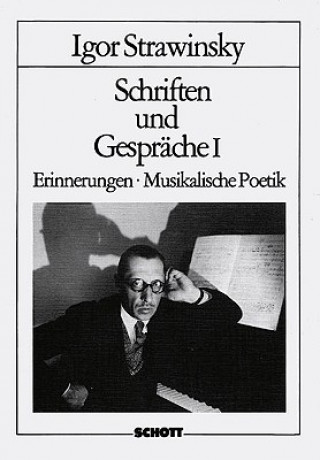 Könyv Erinnerungen; Musikalische Poetik Igor Strawinsky