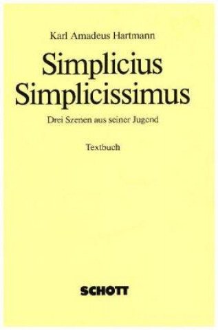 Könyv Simplicius Simplicissimus Karl Amadeus Hartmann