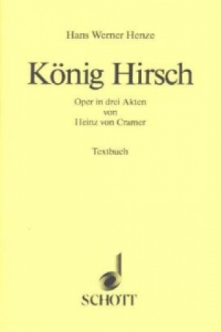 Kniha König Hirsch Hans W. Henze