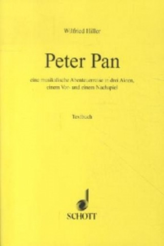 Kniha Peter Pan Wilfried Hiller