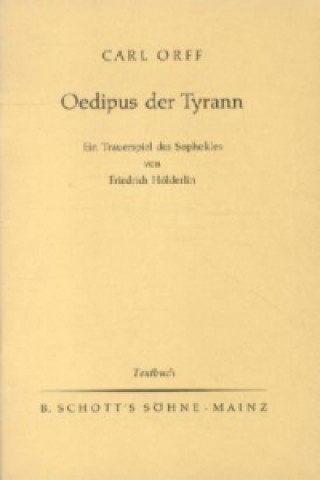 Könyv Oedipus der Tyrann Carl Orff