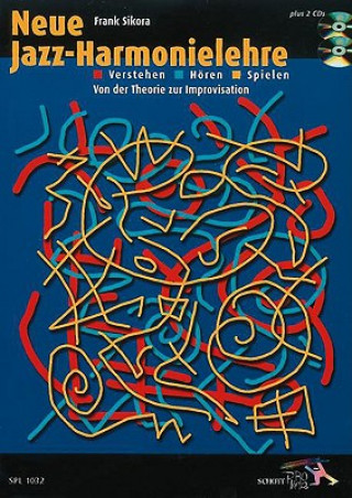 Kniha Neue Jazz-Harmonielehre, m. 2 CD-Audios Frank Sikora