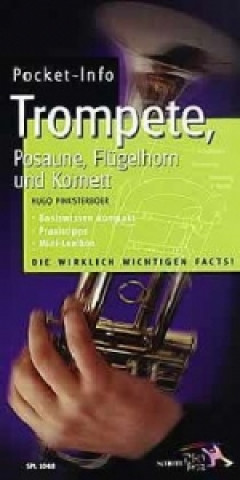 Libro Trompete, Posaune, Flügelhorn und Kornett Hugo Pinksterboer