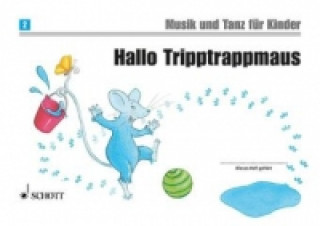 Prasa Hallo Tripptrappmaus Rudolf Nykrin