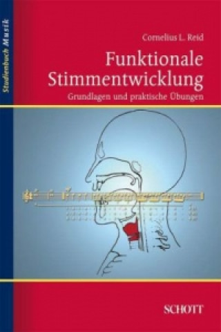 Книга Funktionale Stimmentwicklung Cornelius L. Reid