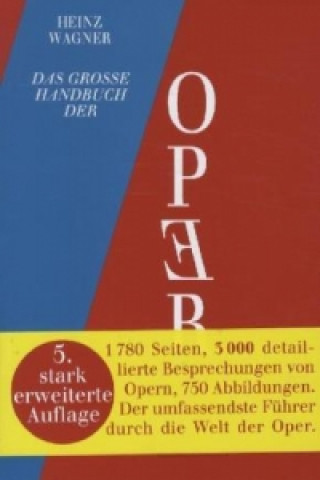 Kniha Das grosse Handbuch der Oper Heinz Wagner