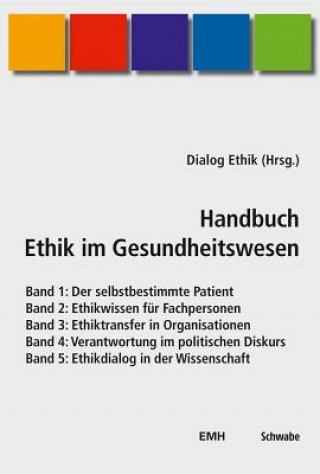 Buch Handbuch Ethik im Gesundheitswesen, 5 Bde. Ruth Baumann-Hölzle