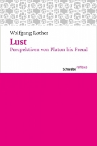 Knjiga Lust Wolfgang Rother