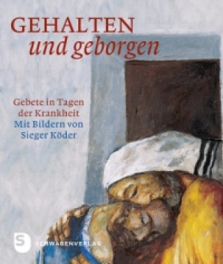 Buch Gehalten und geborgen Sieger Köder