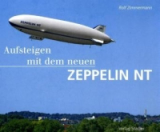 Carte Aufsteigen mit dem neuen Zeppelin NT Rolf Zimmermann