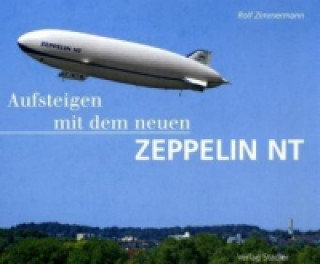 Book Aufsteigen mit dem neuen Zeppelin NT Rolf Zimmermann