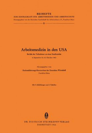 Książka Arbeitsmedizin in den USA Rationalisierungs-Kuratorium der Deutschen Wirtschaft