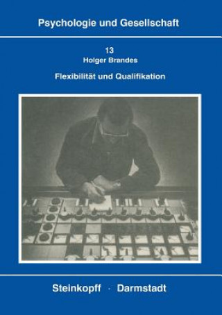 Könyv Flexibilit t Und Qualifikation H. Brandes
