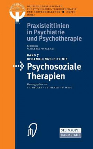 Könyv Behandlungsleitlinie Psychosoziale Therapien Thomas Becker