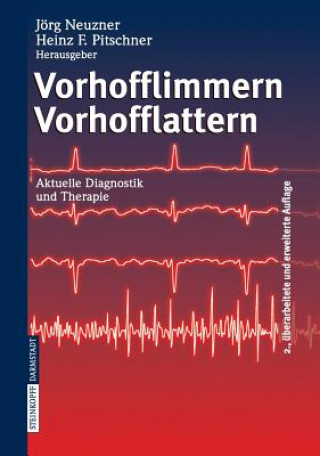 Könyv Vorhofflimmern Vorhofflattern Jörg Neuzner