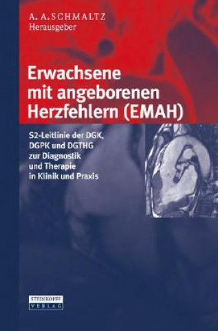 Kniha Erwachsene mit angeborenen Herzfehlern (EMAH) Achim A. Schmaltz