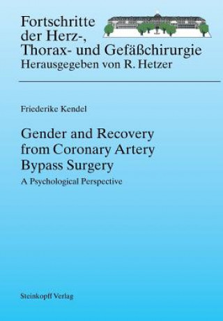 Kniha Gender and Recovery from Coronary Artery Bypass Surgery Friederike Kendel