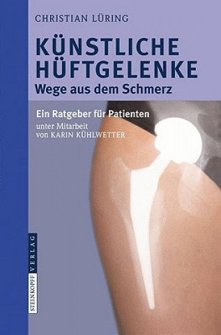 Książka Kunstliche Huftgelenke Christian Lüring