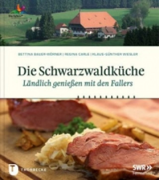 Könyv Die Schwarzwaldküche Bettina Bauer-Wörner