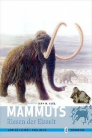 Kniha Mammuts Adrian Lister