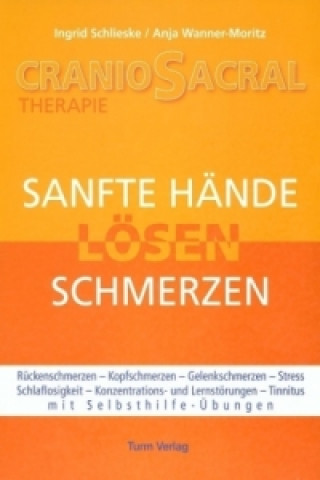Kniha CranioSacral-Therapie Ingrid Schlieske