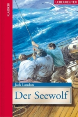 Könyv Der Seewolf Jack London