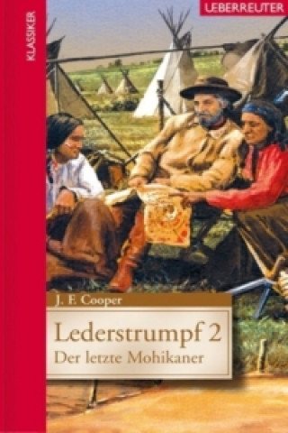 Carte Lederstrumpf - Der letzte Mohikaner James Fenimore Cooper