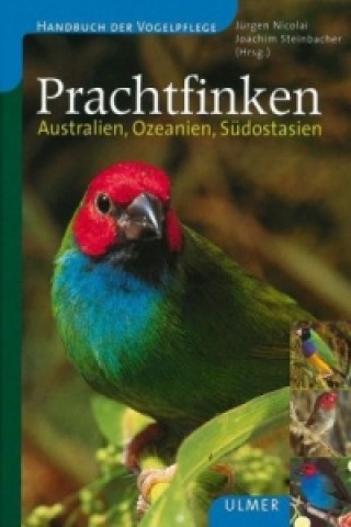 Könyv Prachtfinken Jürgen Nicolai