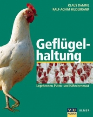 Kniha Geflügelhaltung Klaus Damme