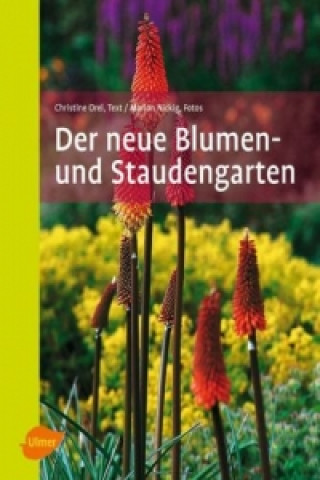 Carte Der neue Blumen- und Staudengarten Christine Orel
