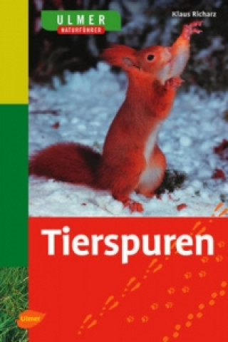 Kniha Tierspuren Klaus Richarz