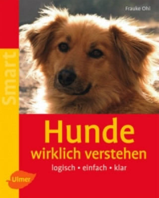 Buch Hunde wirklich verstehen Frauke Ohl