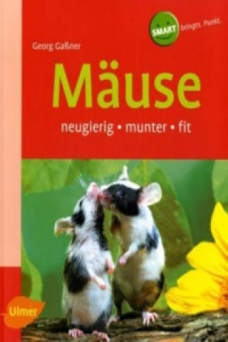 Kniha Mäuse Georg Gaßner