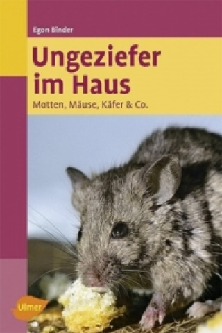 Книга Ungeziefer im Haus Egon Binder
