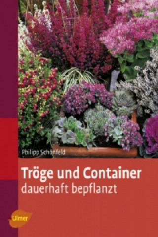 Kniha Tröge und Container Phillipp Schönfeld