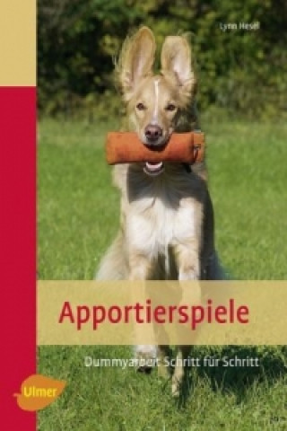 Книга Apportierspiele Lynn Hesel