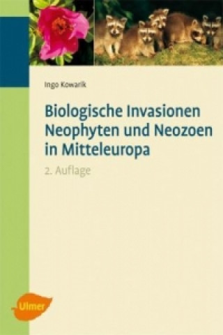 Livre Biologische Invasionen Ingo Kowarik